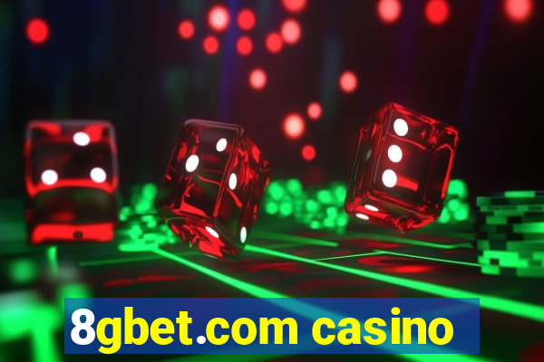 8gbet.com casino